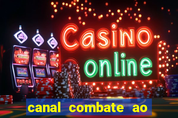 canal combate ao vivo online, multicanais